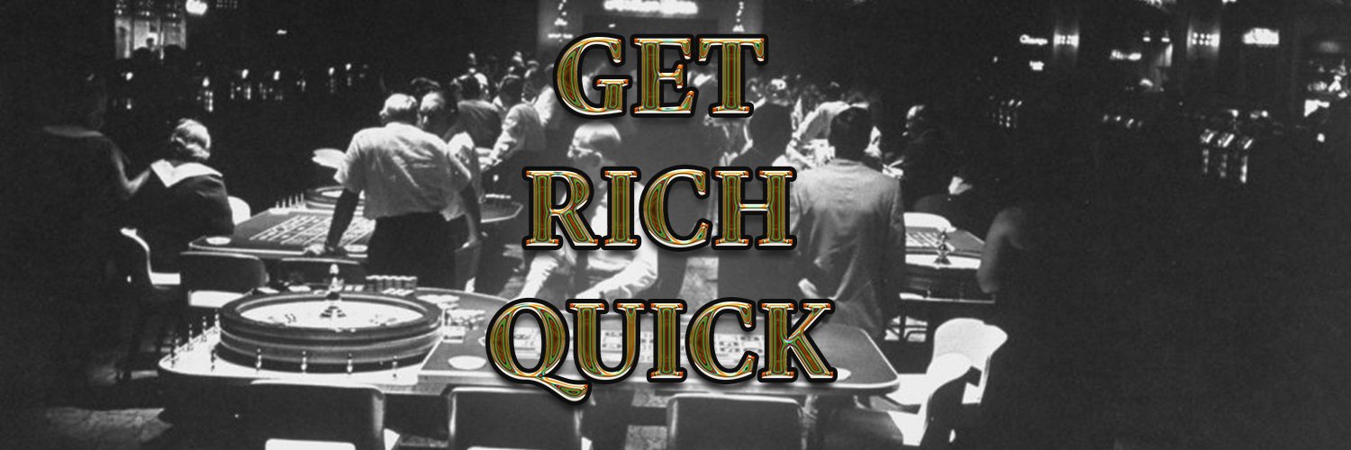 Get Rich Quick's banner