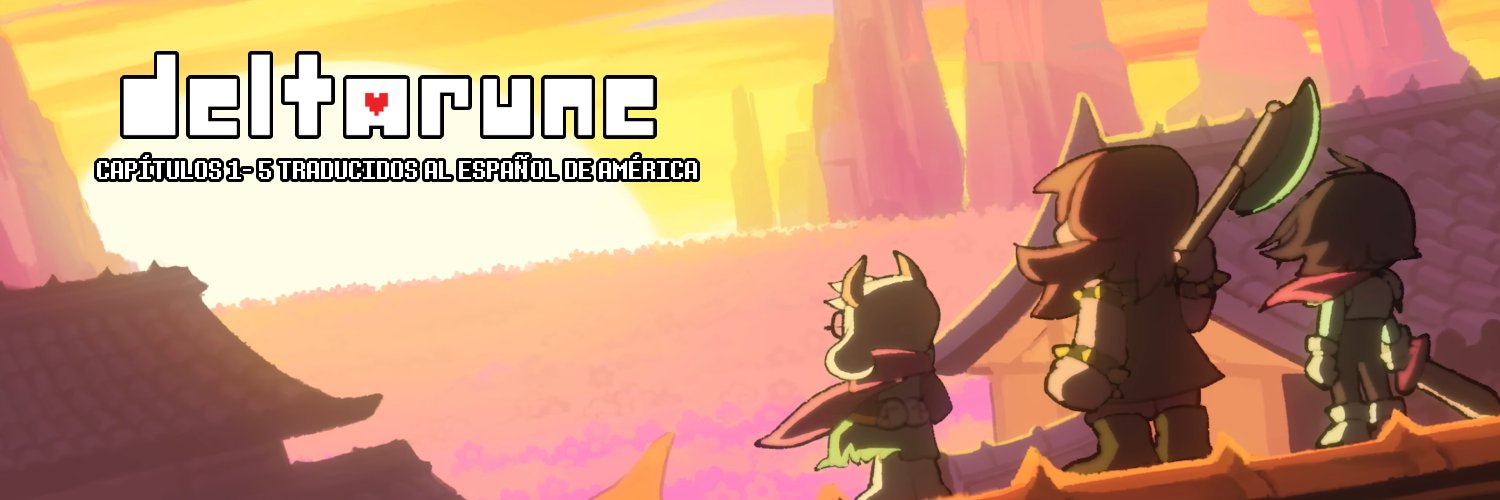 LetraDelta - Deltarune en Español Américano's banner