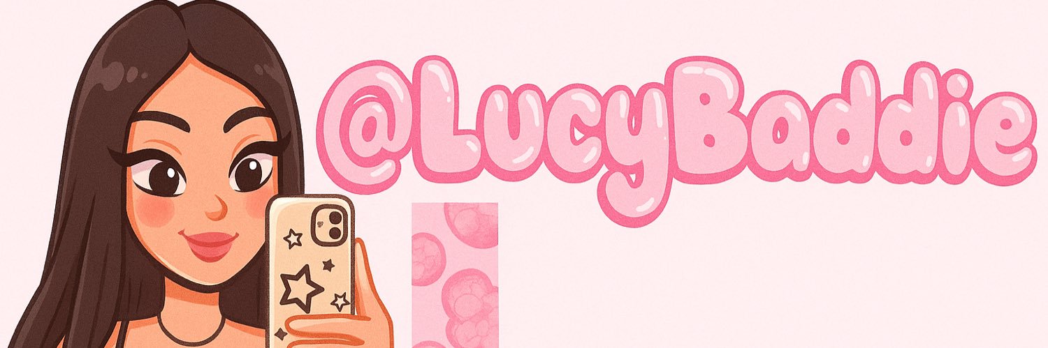 LucyBaddie's banner