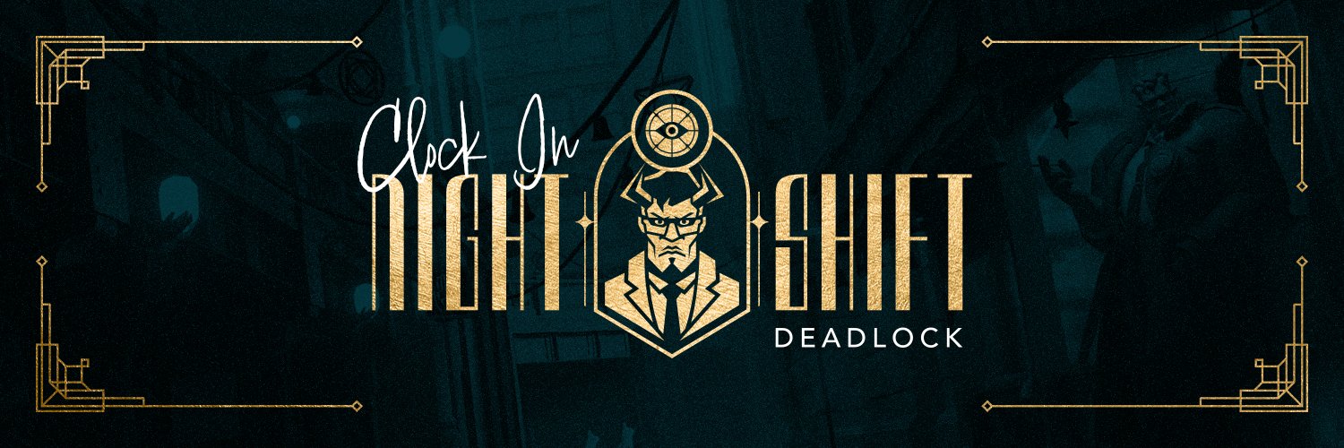 Deadlock Night Shift's banner