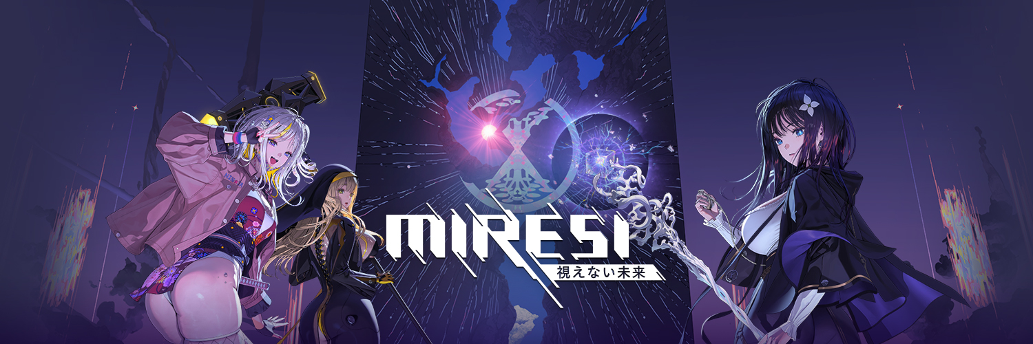 MIRESI：視えない未来's banner