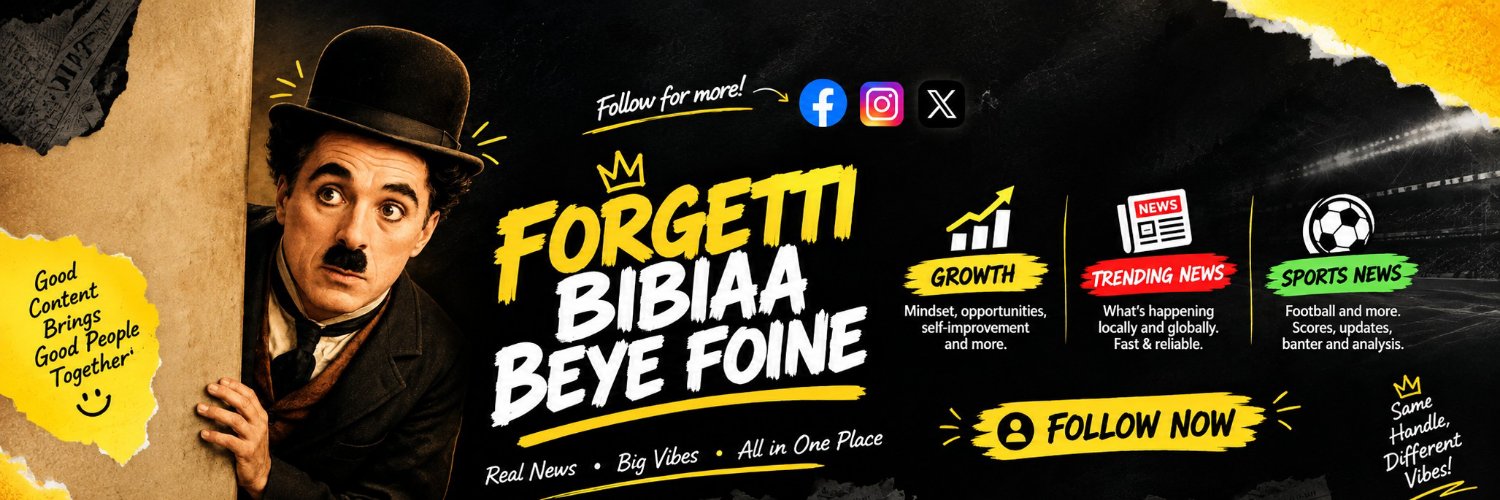Forgetti Bibiaa Beye Foine🇬🇭's banner