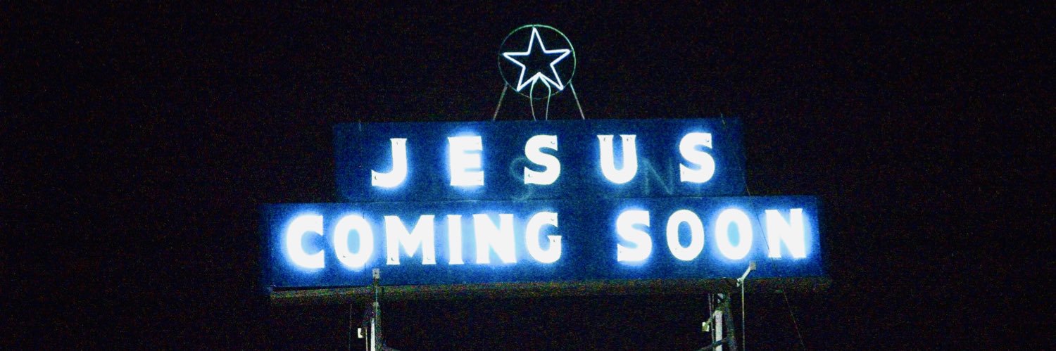 JESUSisComingSoon🕚's banner