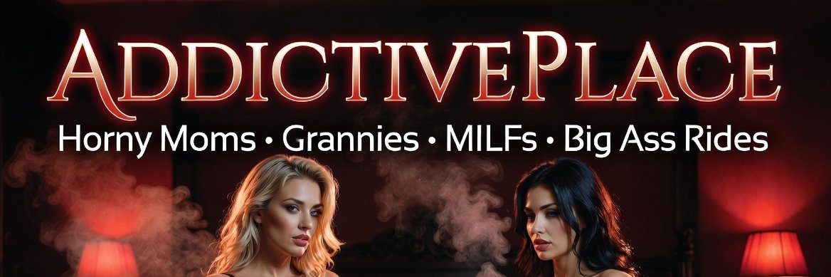 Addictive Big Asses & Grannies 🥵's banner