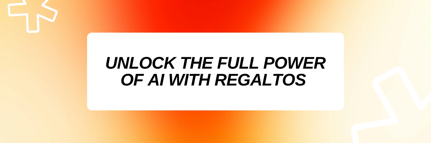 Regaltos AI's banner
