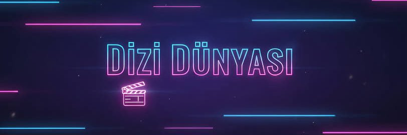 Dizi Dünyası's banner