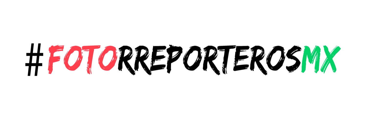 #FotoRreporterosMx's banner
