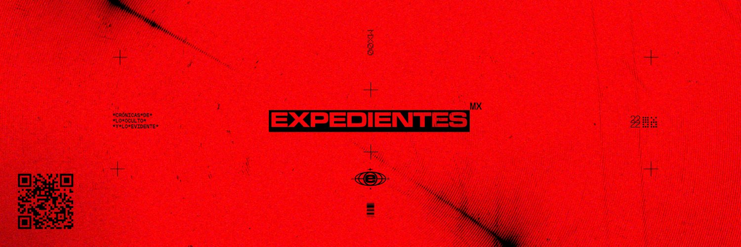 Expedientes Mx's banner