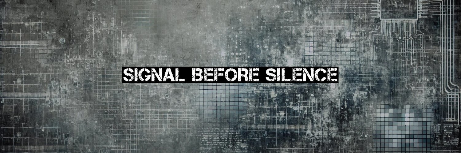 Signal Before Silence's banner