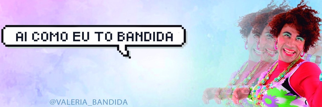 Valéria Bandida 🧙🏻‍♀️'s banner