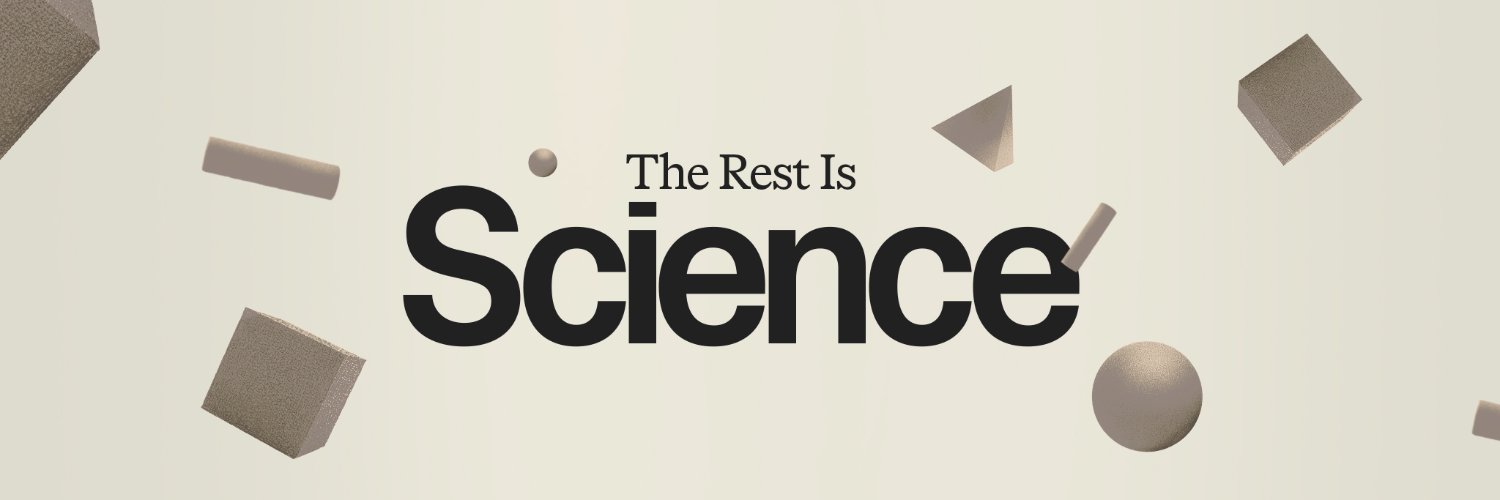 The Rest Is Science's banner