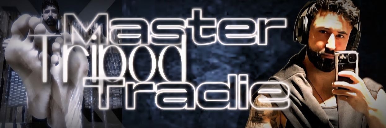 MasterTripodTradie's banner