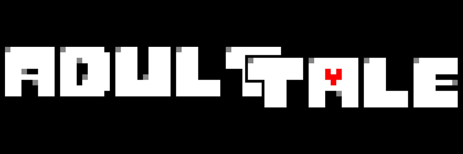 Adulttale's banner