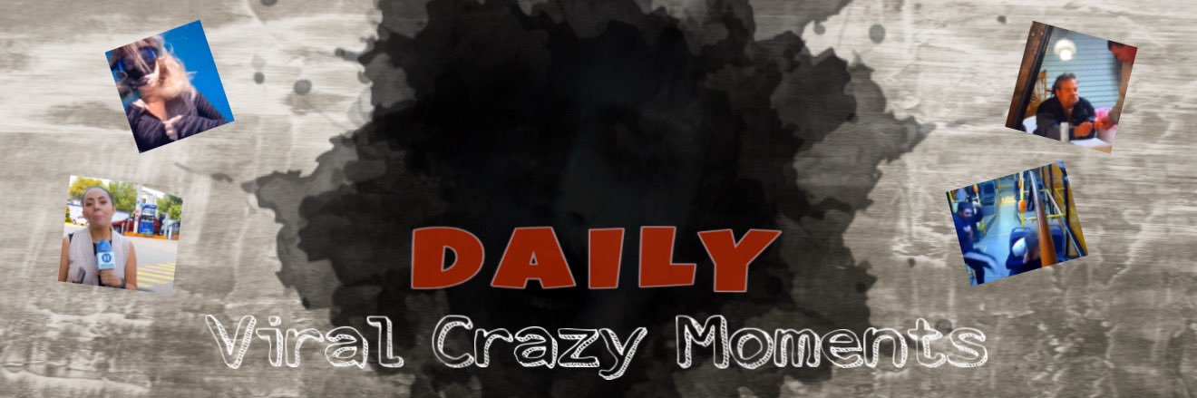 Daily Viral Crazy Moments's banner