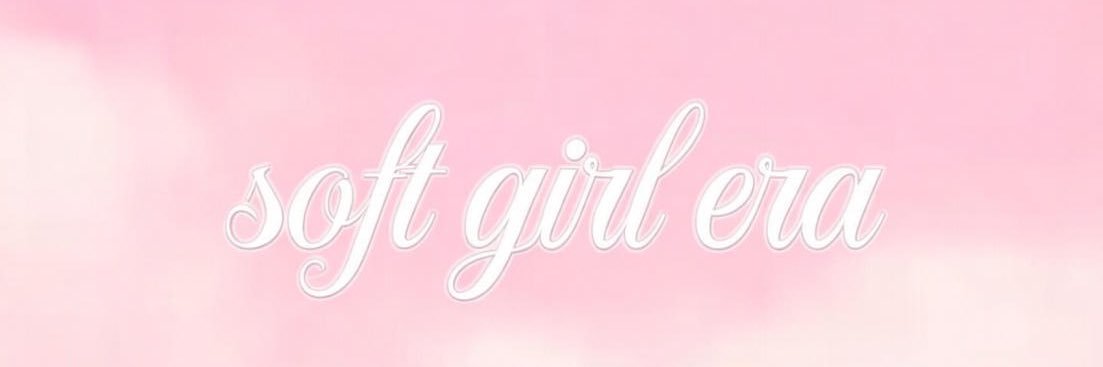 That Soft Gurl's banner