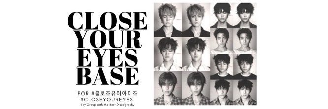 CLOSE YOUR EYES BASE's banner