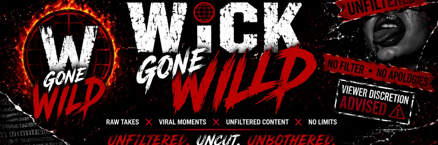 Wick Gone Wild's banner
