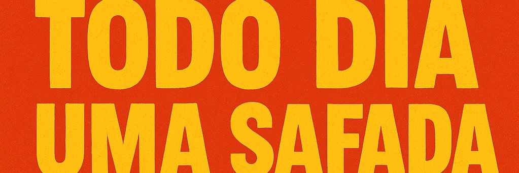 TODO DIA UMA SAFADA's banner