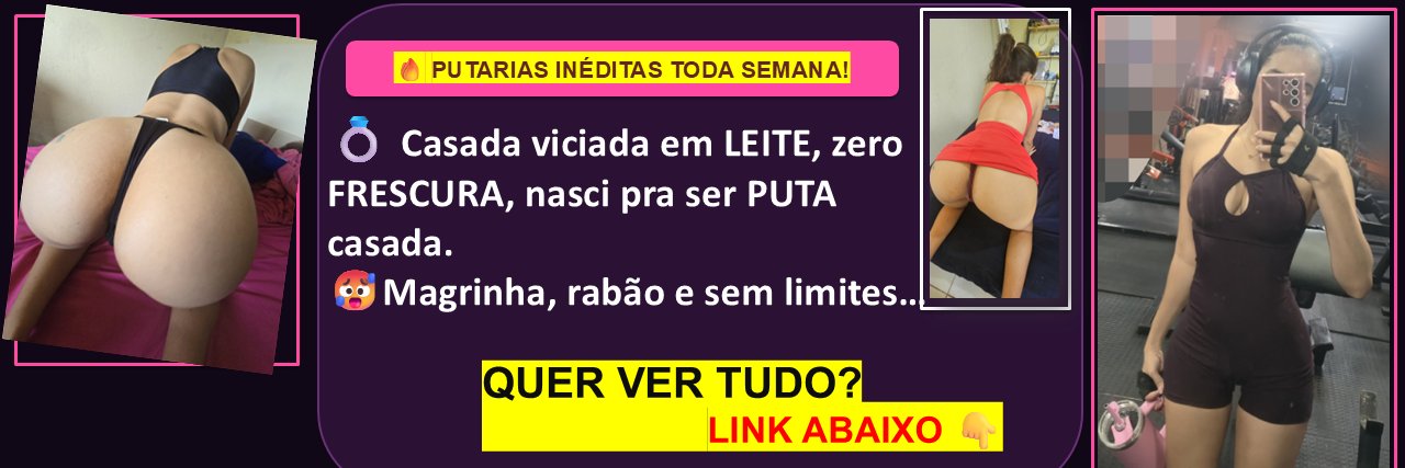 💦 CASADA_quer_GALA (hotwife) 💍's banner