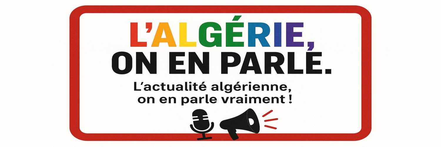 L'ALGÉRIE, ON EN PARLE ?'s banner