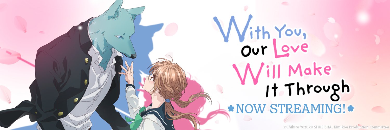 With You, Our Love Will Make It Through OFFICIAL's banner