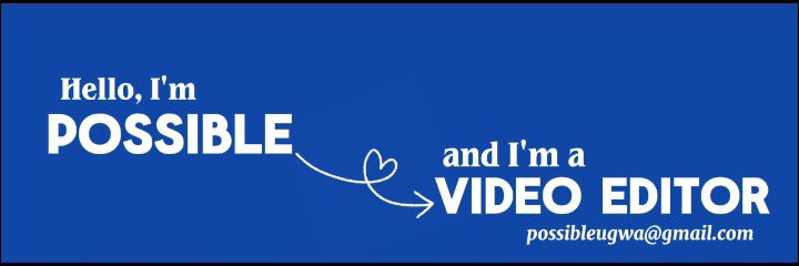 Possible | Video Editor's banner