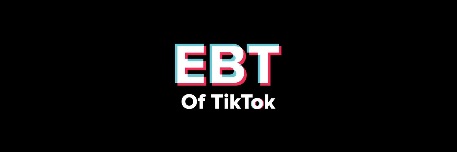EBT of TikTok's banner