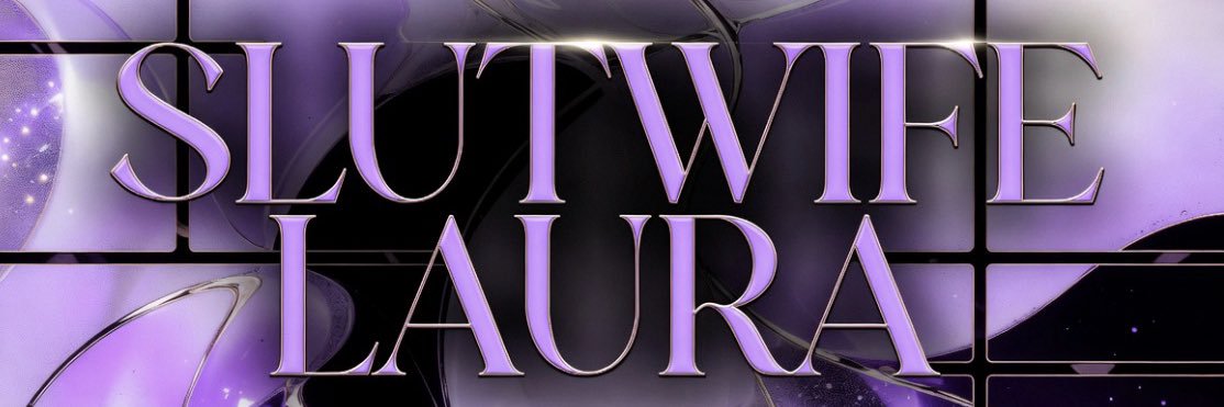 theslutwifelaura's banner