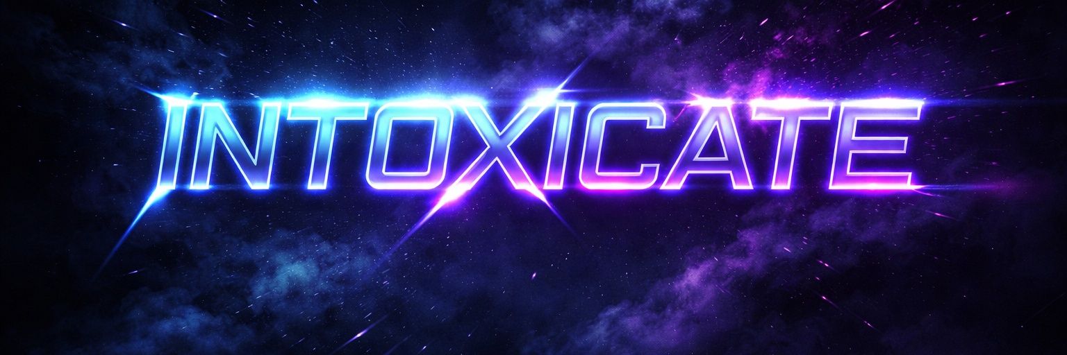 INTOXICATE's banner