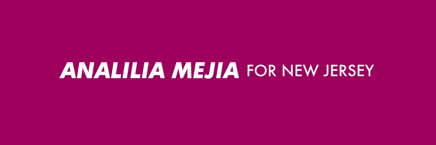 Analilia Mejia for NJ's banner