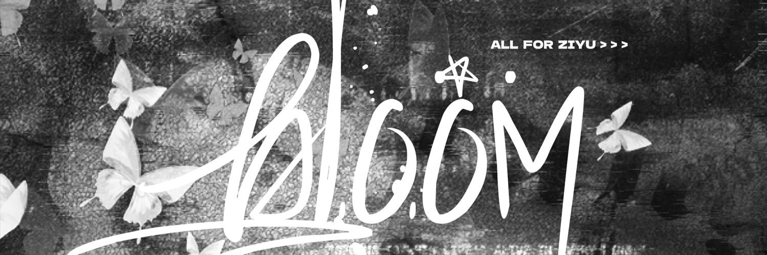Bloom｜梓渝's banner