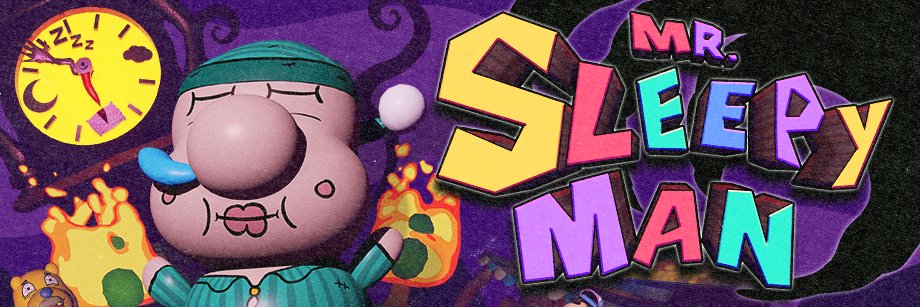 Mr. Sleepy Man ➡️ OUT NOW!'s banner