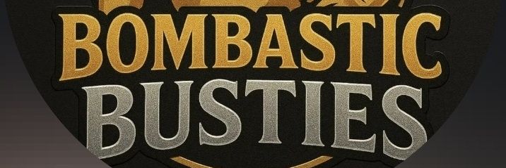 Bombasticbusties's banner