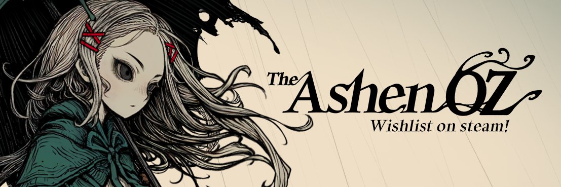 The Ashen OZ | Wishlist on Steam🌂's banner