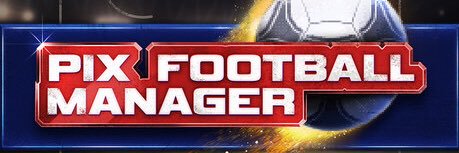 PIXFootballManager's banner