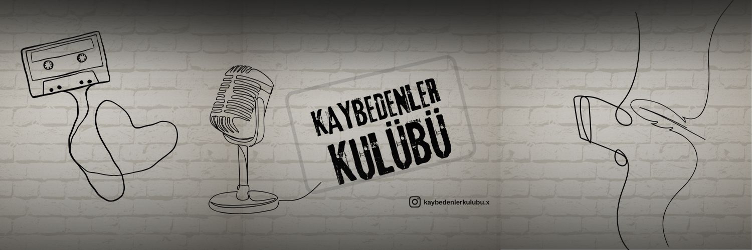 Kaybedenler Kulübü's banner