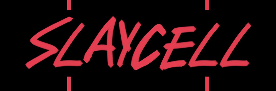 SLAYCELL's banner