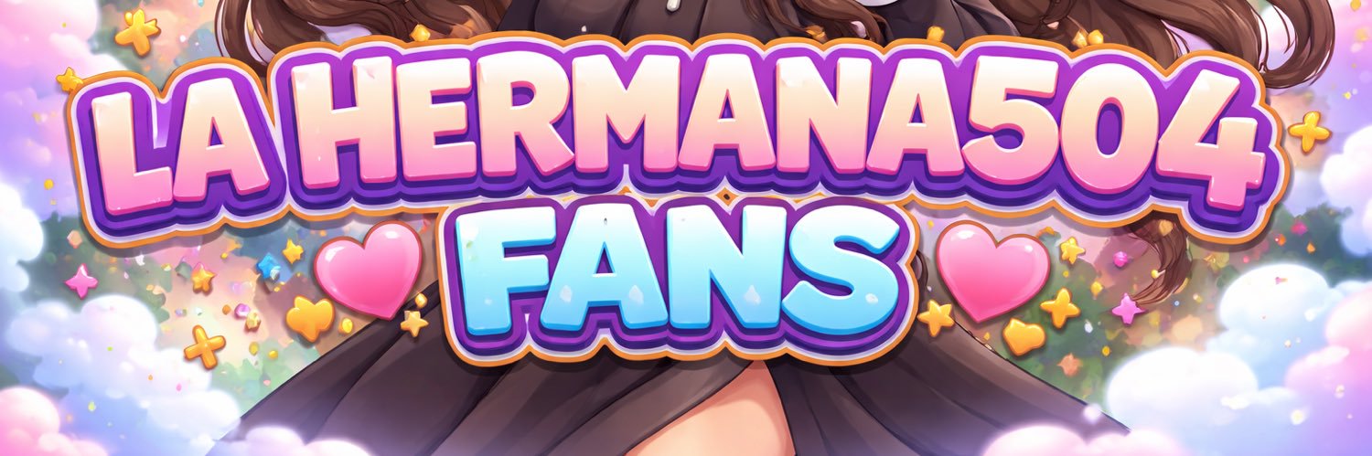 Hermana 504 fans's banner
