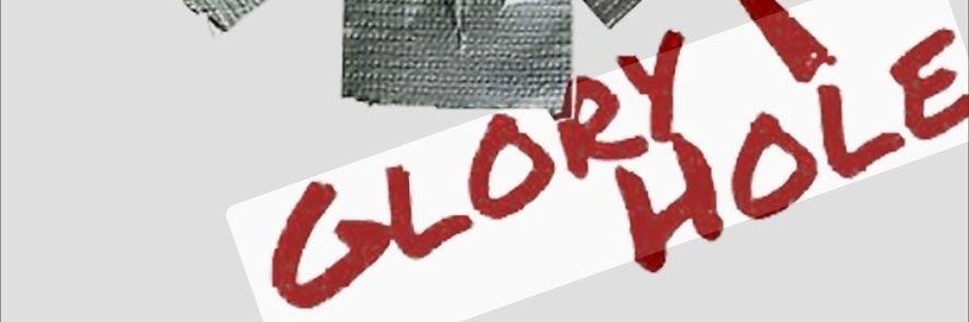 gloryholemakingitspit💧💦's banner