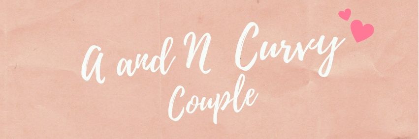 Ａ&Ｎ Ｃｕｒｖｙ Ｃｏｕｐｌｅ 𝟛𝕊𝕠𝕞𝕖 ℂ𝕦𝕔𝕜𝕠𝕝𝕕 𝕊𝕎's banner