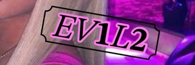 ⇝𝐄𝐕𝟏𝐋𝟐⇜'s banner