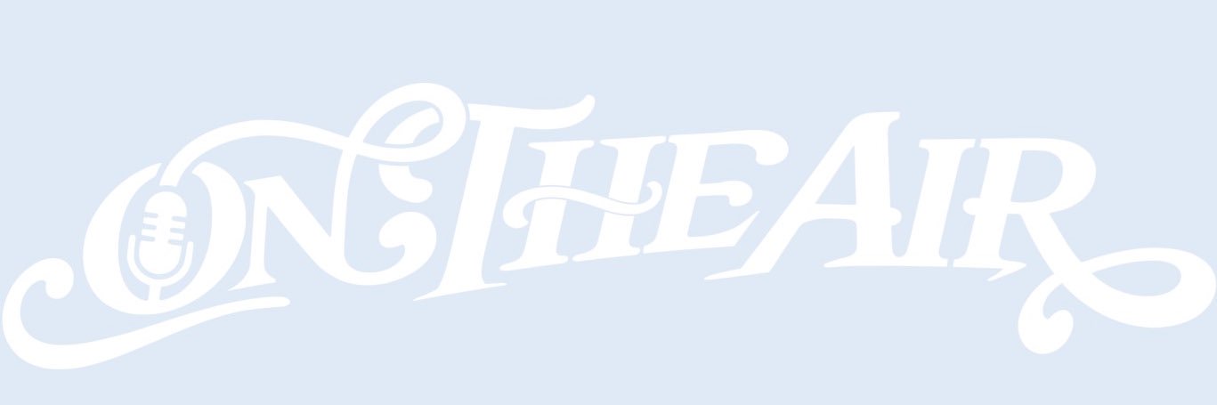 ON THE AIR(オンザエア)'s banner