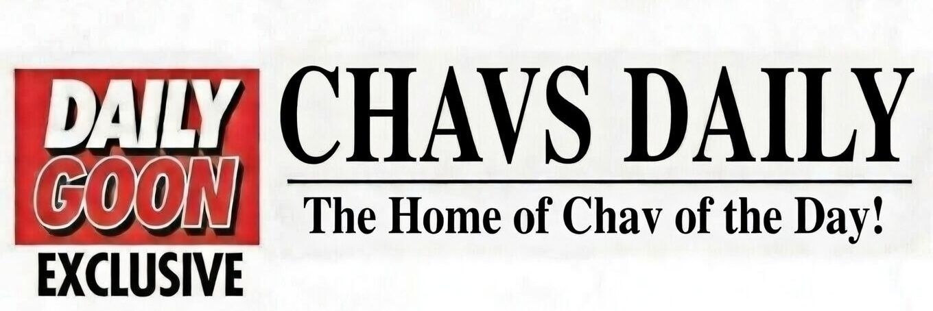 Chavs Daily {12k🫶}🇬🇧📅's banner