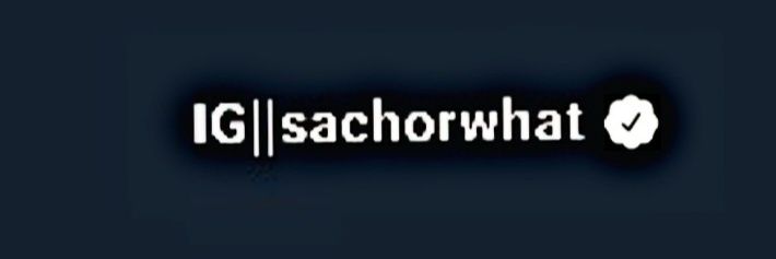 sachorwhat's banner
