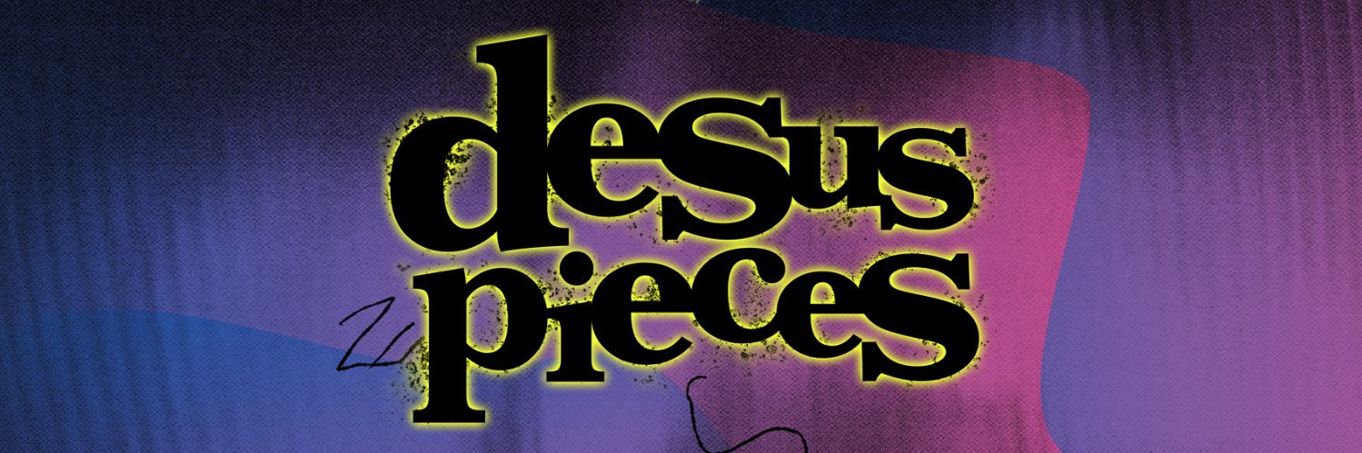 Desus Pieces's banner
