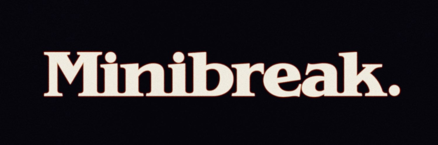 Minibreak.'s banner