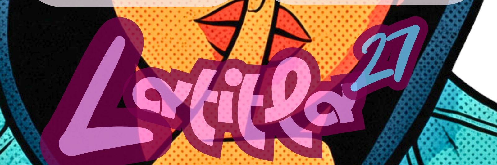 Latitla27's banner