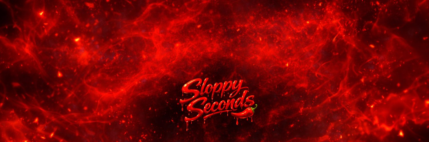 Sloppy Seconds 🌶️'s banner