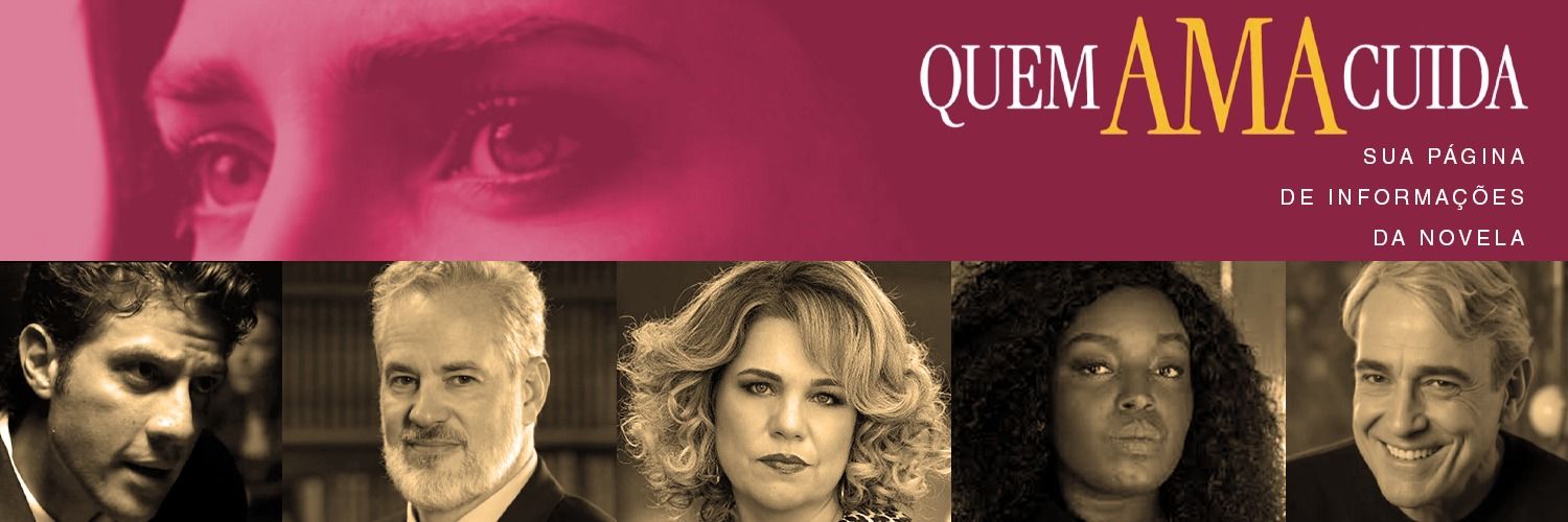Quem Ama Cuida's banner