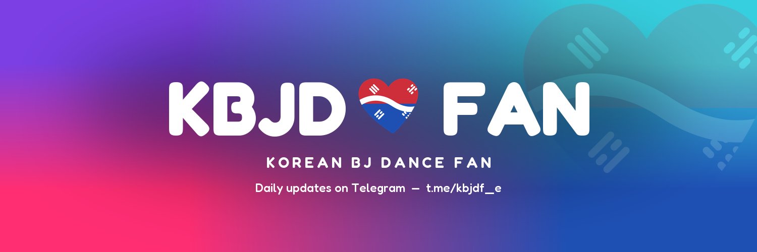 【KBJ】Korean Bj Dance Fan's banner